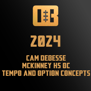 Cam Debesse - Mckinney HS OC - Tempo and Option Concepts